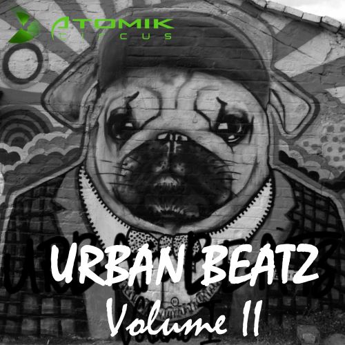 Atomik Circus - Urban Beatz, Vol. 2